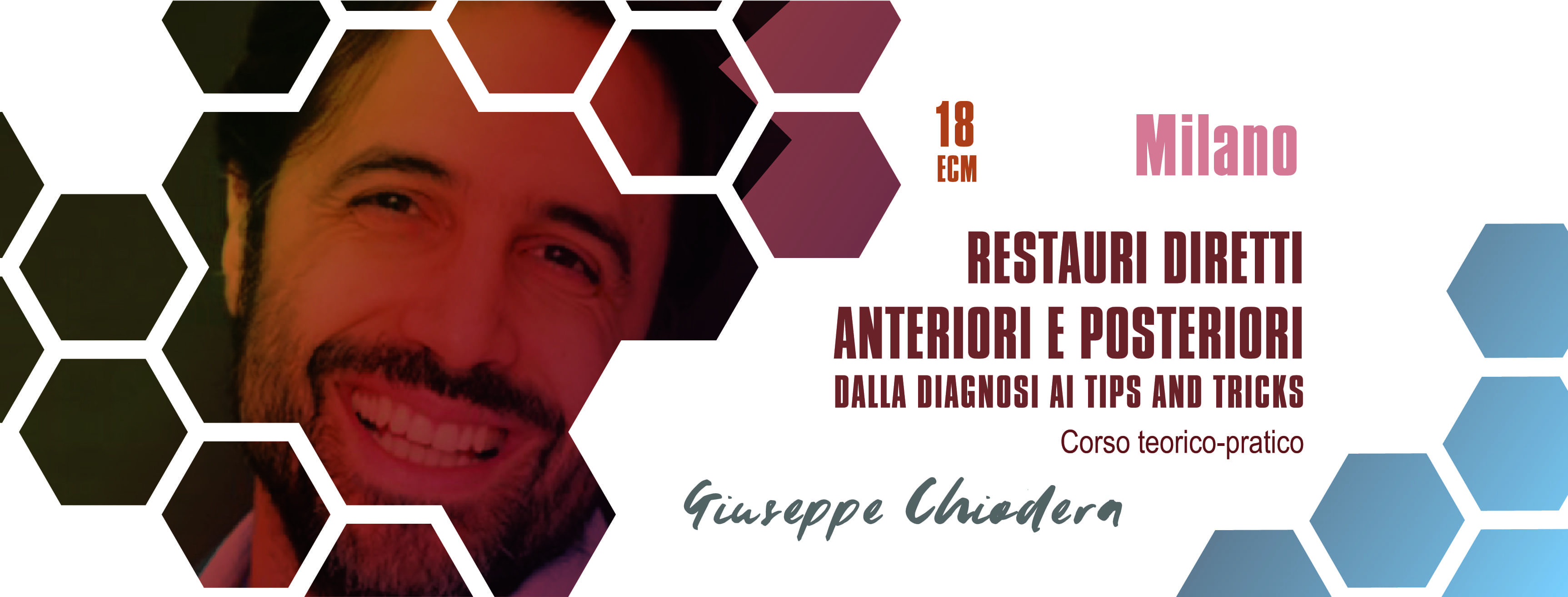 RESTAURI DIRETTI ANTERIORI E POSTERIORI DALLA DIAGNOSI AI TIPS AND TRICKS Corso teorico-pratico