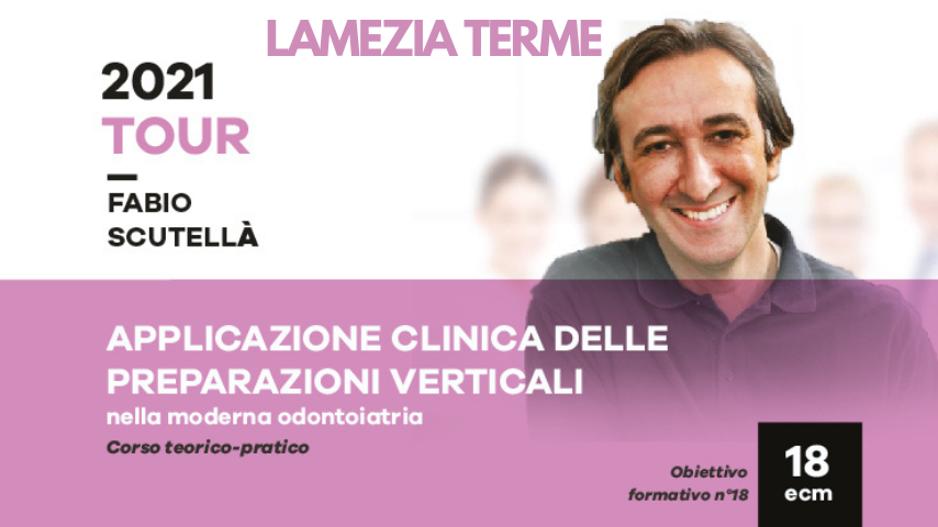 APPLICAZIONE CLINICA DELLE PREPARAZIONI VERTICALI NELLA MODERNA ODONTOIATRIA corso teorico-pratico