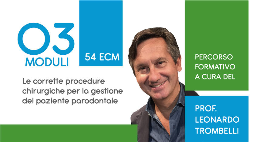 LE CORRETTE PROCEDURE CHIRURGICHE PER LA GESTIONE DEL PAZIENTE PARODONTALE