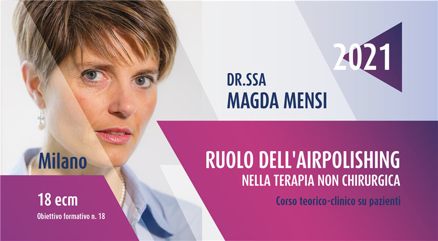 RUOLO DELL'AIRPOLISHING NELLA TERAPIA NON CHIRURGICA: RIMOZIONE GUIDATA DEL BIOFILM. DALLA PREVENZIONE PRIMARIA ALLA TERAPIA ATTIVA, RACCOMANDAZIONI CLINICHE E PROTOCOLLI OPERATIVI - live session su pazienti