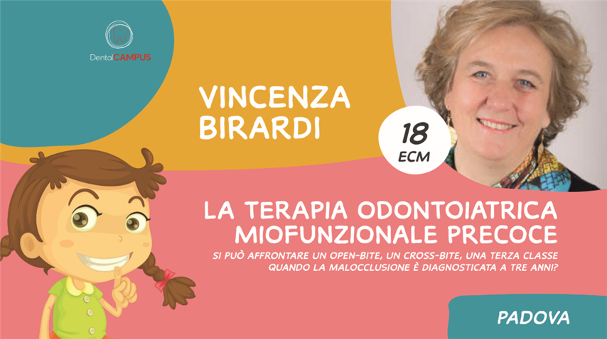LA TERAPIA ODONTOIATRICA MIOFUNZIONALE PRECOCE