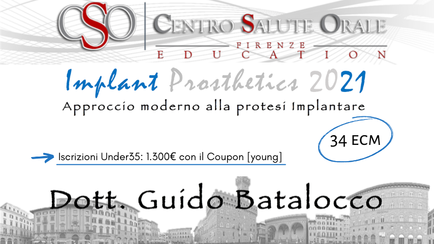 IMPLANT PROSTHETICS 2021 - APPROCCIO MODERNO ALLA PROTESI IMPLANTARE