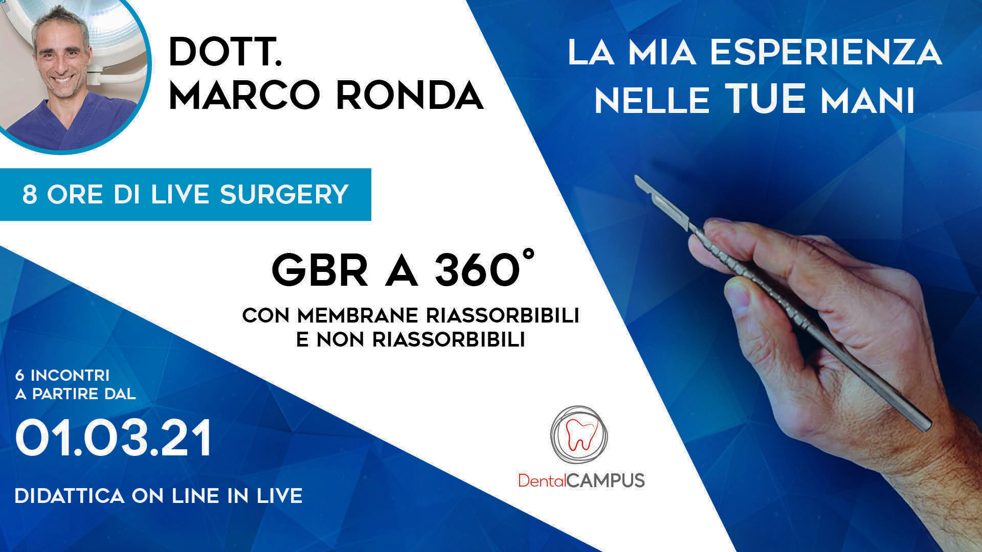 GBR 360° - CON MEMBRANE RIASSORBIBILI E NON RIASSORBIBILI