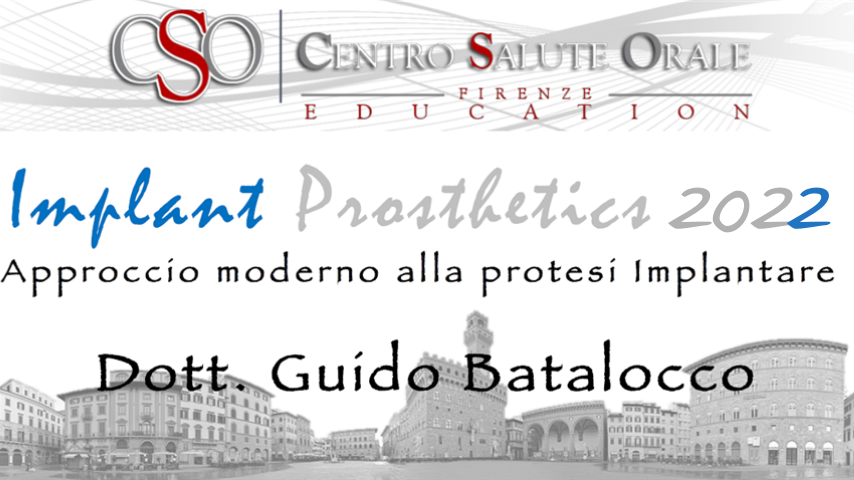 IMPLANT PROSTHETICS 2022 - APPROCCIO MODERNO ALLA PROTESI IMPLANTARE