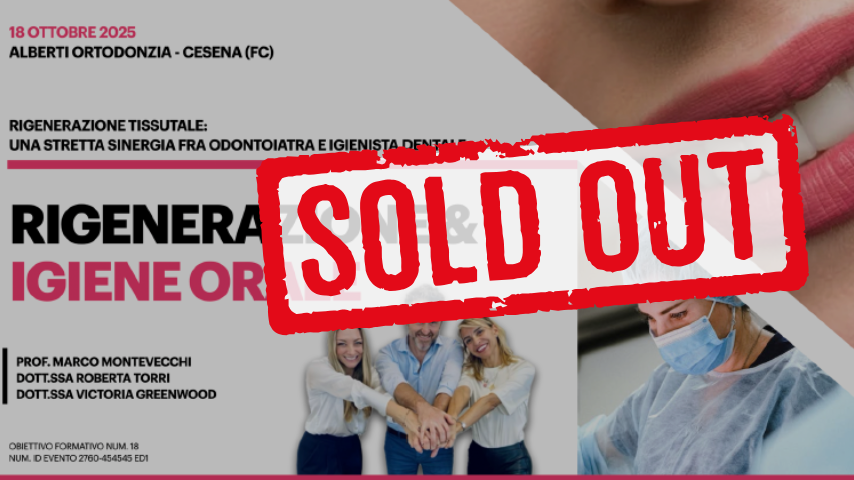 RIGENERAZIONE & IGIENE ORALE: rigenerazione tissutale, una stretta sinergia fra odontoiatra e igienista dentale
