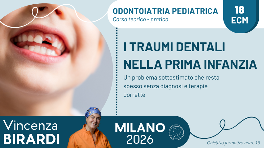 I TRAUMI DENTALI NELLA PRIMA INFANZIA:  UN PROBLEMA SOTTOSTIMATO CHE RESTA SPESSO SENZA DIAGNOSI E TERAPIE CORRETTE