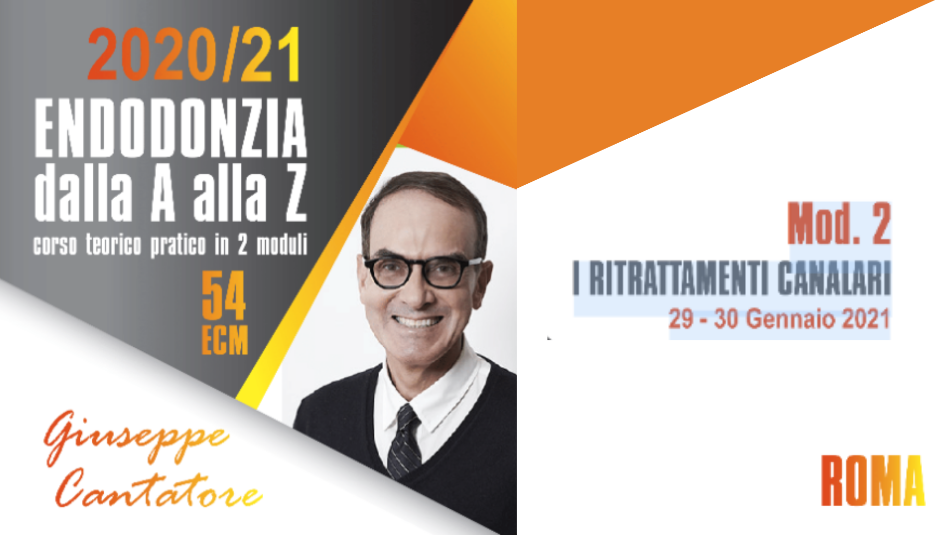 I RITRATTAMENTI CANALARI - corso teorico pratico
