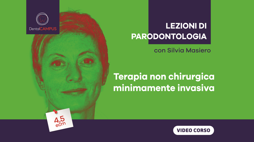 TERAPIA NON CHIRURGICA MINIMAMENTE INVASIVA