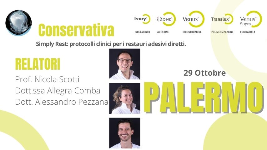 PALERMO Simply Rest: protocolli clinici per i restauri adesivi diretti.