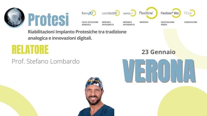 VERONA Riabilitazioni Implanto Protesiche tra tradizione analogica e innovazioni digitali