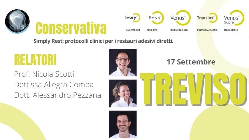 TREVISO Simply Rest: protocolli clinici per i restauri adesivi diretti.