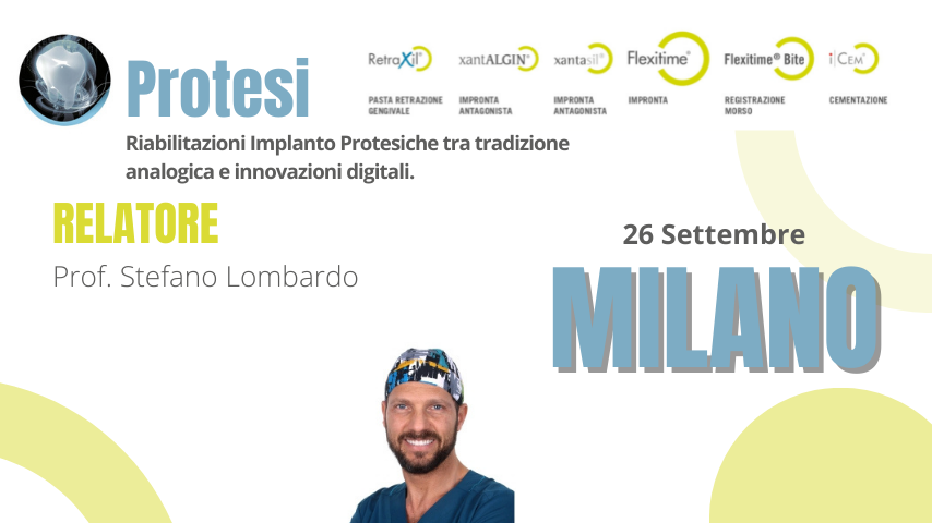 MILANO Riabilitazioni Implanto Protesiche tra tradizione analogica e innovazioni digitali