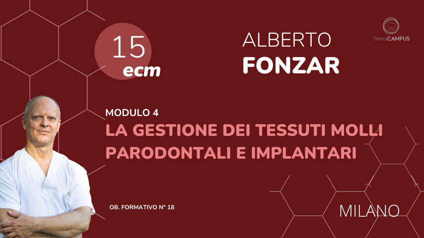 LA GESTIONE DEI TESSUTI MOLLI PARODONTALI E IMPLANTARI